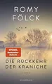 Die Rückkehr der Kraniche von Fölck, Romy | Buch | Zustand gut