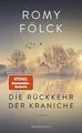 Die Rückkehr der Kraniche von Fölck, Romy | Buch | Zustand gut