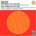 STAN/RANEY/GIBBS GETZ - EARLY STAN  CD NEU