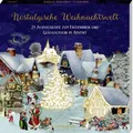 Nostalgische Weihnachtswelt, Kreativ-Adventskalender (Behr) Nostalgische Weih...