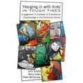 'Hanging in with Kids' in Tough Times von John Smyth/ Barry Down/ Peter McInerney / Peter Lang / Taschenbuch