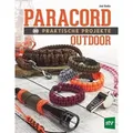 Paracord - 30 praktische Projekte