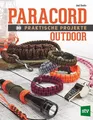Paracord - 30 praktische Projekte ~ Joel Hooks ~  9783702015220
