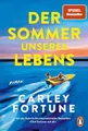 Der Sommer unseres Lebens: Roman - One Golden Summer. Eine romantische Auszeit am See von der internationalen Bestsellerautorin von »Fünf Sommer mit dir« (Die Barry’s-Bay-Reihe, Band 2)