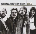 Bachman-Turner Overdrive Gold (Remastered) Album (US IMPORT)
