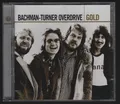BACHMAN-TURNER-OVERDRIVE - GOLD - 2 CD'S © 2005 - GREATEST HITS/BEST OF -