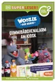SUPERLESER! Woozle Die Serie: Gummibärchenalarm am Kiosk: 2. Lesestufe, Sach-Geschichten für Erstleser. Für Kinder ab der 1./2. Klasse