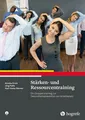 Stärken- und Ressourcentraining | Annika Krick (u. a.) | Deutsch | Taschenbuch