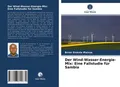 Der Wind-Wasser-Energie-Mix: Eine Fallstudie für Sambia Brian Sinkala Mainza