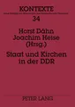Staat und Kirchen in der DDR | Horst Dähn (u. a.) | Taschenbuch | 276 S. | 2003