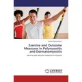 Lap Lambert Academic Exercise and Outcome Measures in Polymyositis and Dermatomyositis (Deutsch, Helene Alexanderson, 2012) (55492561)