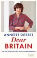 Dear Britain Annette Dittert