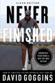 David Goggins Never Finished (Taschenbuch) (US IMPORT)