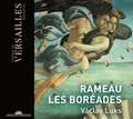 Les Boreades (1763) | Jean-Philippe Rameau | Deutsch | Audio-CD | 165 Min.