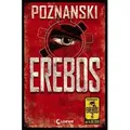 Erebos (Limited Edition) Ausgezeichnet mit dem Deutschen Jugendliteraturpreis 2011, Kategorie Preis der Jugendjury