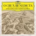 O CRUX BENEDICTA - SISTINE CHAPEL CHOIR/PALOMBELLA,MASSIMO   CD NEU