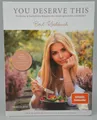You deserve this. Bowl-Kochbuch Rezepte für einen gesunden Lebensstil Buch Neu