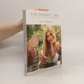 You deserve this - Bowl-Kochbuch  |  Pamela Reif