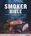 Smoker Bible: Die besten Grilltechniken und 100 unw... | Buch | Zustand sehr gut