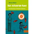 Beltz & Gelberg Kurzfassung in Einfacher Sprache. Das schaurige Haus (Deutsch, Martina Wildner, Yvette Wagner, Anke Kuhl, 2023) (32686499)