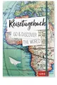 groh Verlag Notizbuch Reisetagebuch Go & discover the world