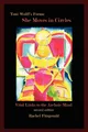 Toni Wolff's Forms She Moves in Circles: Vital Links to the Archaic Mind Buch