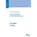 Thermal Analysis of the Milling Process