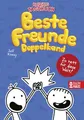 Gregs Tagebuch & Ruperts Tagebuch - Beste Freunde (Doppelband): Mit den Bänden "Von Idioten umzingelt!" und "Zu nett für diese Welt!"