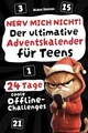Nerv mich nicht! Der ultimative Adventskalender für... | Buch | Zustand sehr gut