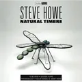 STEVE HOWE - Natural Timbre - CD - Neu OVP