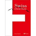 Swiss Choral Music von Julia Schwartz / Carus-Verlag Stuttgart / Taschenbuch