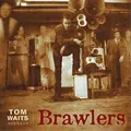 Tom Waits Brawlers (Schallplatte) 12" Remastered Album