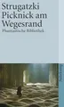 Picknick am Wegesrand: Utopische Erzählung (suhrkamp taschenbuch)