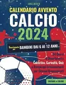 Calendario Avvento Calcio 2024 - Divertimento per B... | Buch | Zustand sehr gut
