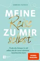 Meine Reise zu mir selbst Sabrina Fleisch