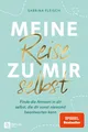 Meine Reise zu mir selbst: Finde die Antwort in dir selbst, die dir so 1482468-2