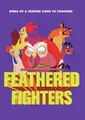 FEATHERED FIGHTERS - DVD - G3z