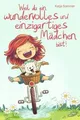 Weil du ein wundervolles und einzigartiges Mädchen bist ... | Buch | Zustand gut