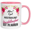 Tasse 78 Geburtstag Frau – „Ausstrahlung Unschlagbar“ – Geburtstagsgeschenk