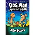Dog Man 10: Mothering Heights Dog Man 10