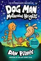 Dav Pilkey - Dog Man 10  Mothering Heights the new blockbusting inter - G245z