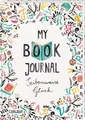 Rebecca Wiltsch ~ My Book Journal. Seitenweise Glück 9783551557643