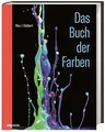 Das Buch der Farben von Max J. Kobbert | Buch | Zustand sehr gut