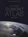 Der Grosse DuMont Atlas der Welt (DUMONT Weltatlanten)
