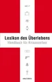 Reiseführer Lexikon des Überlebens Handbuch für Krisenzeiten Karl Leopold von Lichtenfels