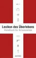 Lexikon des Überlebens. Handbuch für Krisenzeiten