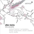 Helmut Lachenmann Trio Accanto: Other Stories (CD) Album