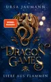 Ursa Jaumann Dragon Games - Liebe aus Flammen