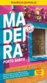 MARCO POLO Reiseführer Madeira 16. Auflage 2020