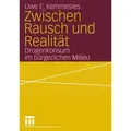Zwischen Rausch und Realität Drogenkonsum im bürgerlichen Milieu